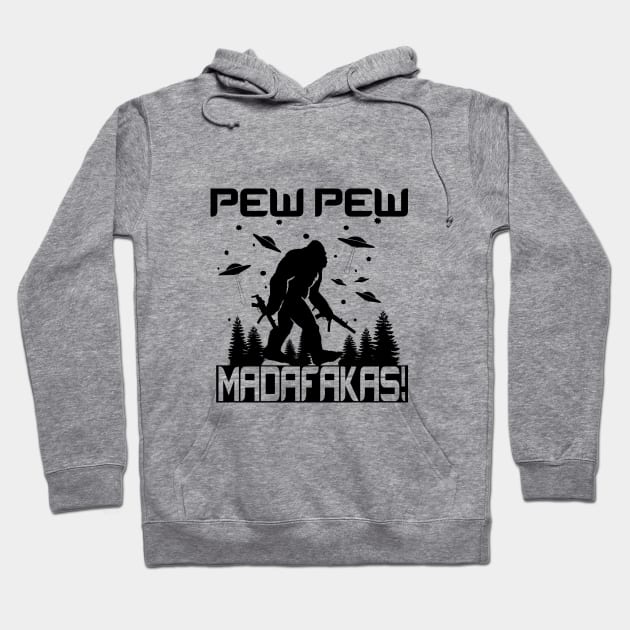 Pew Pew Bigfoot Hoodie by CreatingChaos